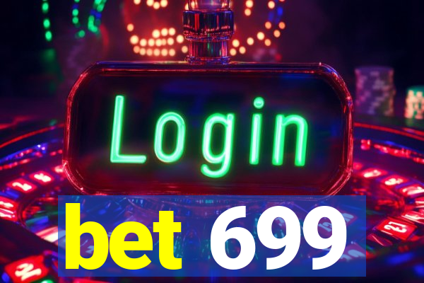 bet 699